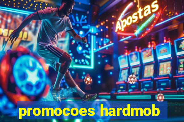 promocoes hardmob